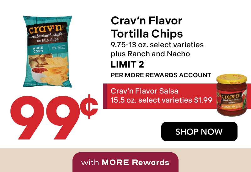 Crav'n Flavor Tortilla Chips & Salsa